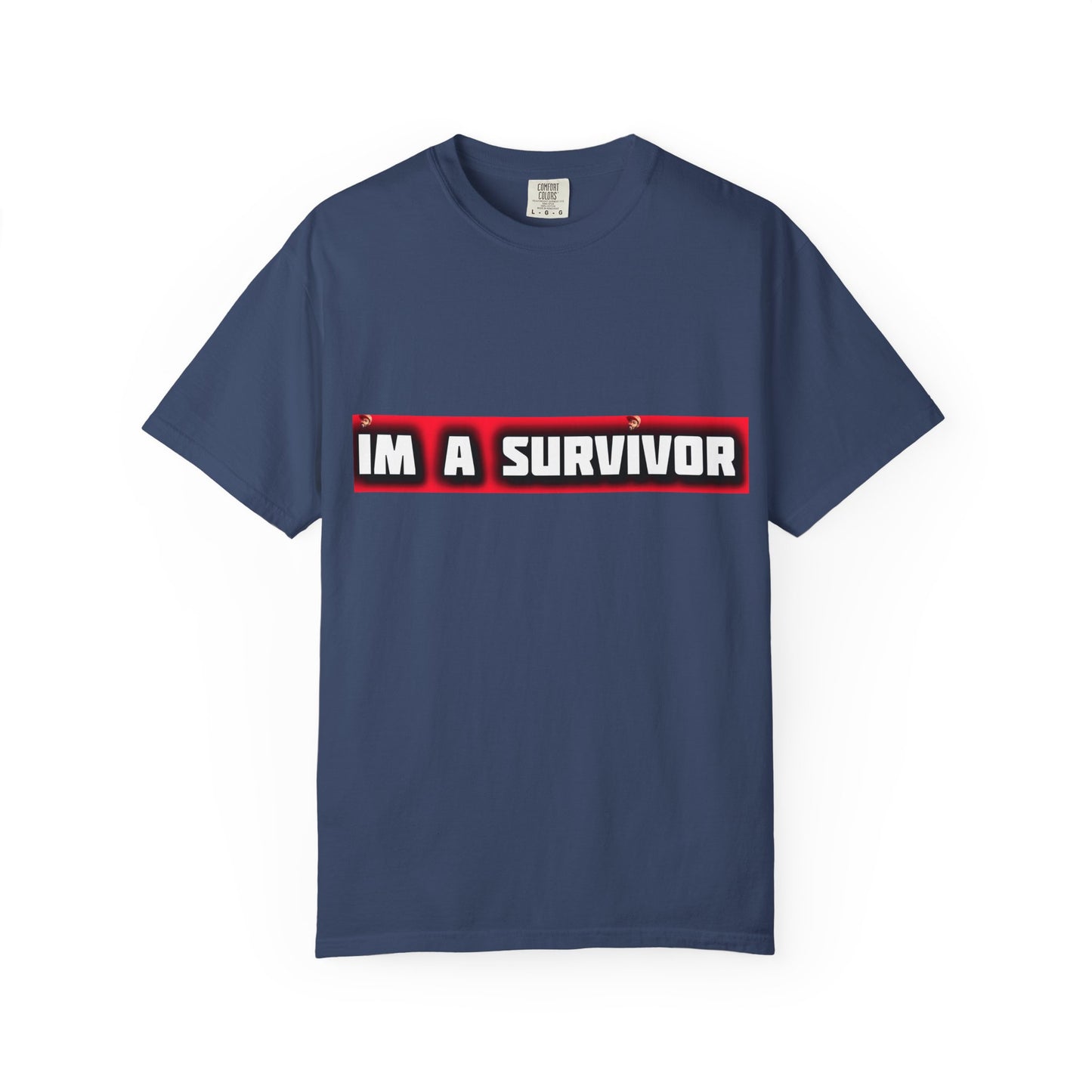 I'm a Survivor T-shirt | Box Logo Unisex Text Tee