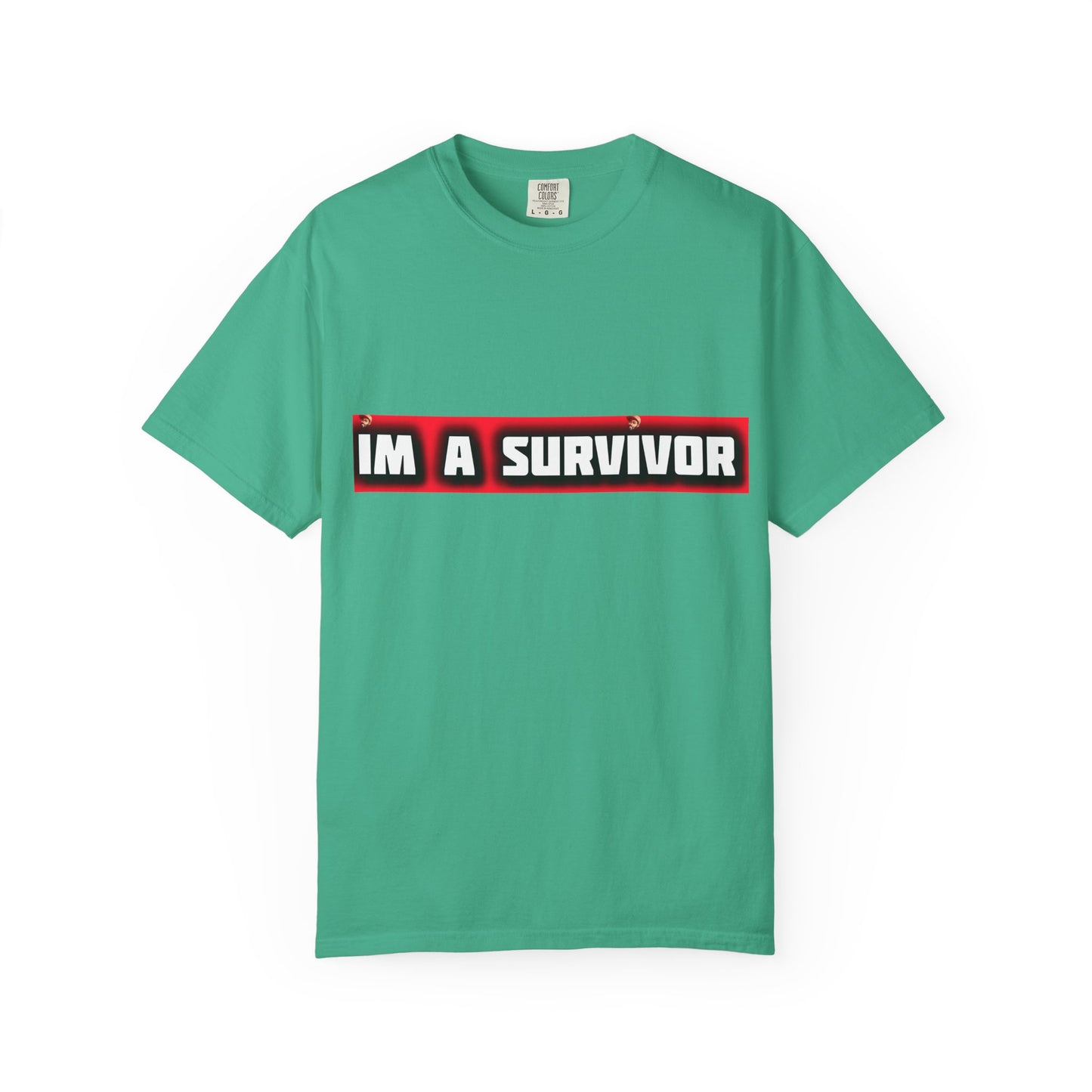 I'm a Survivor T-shirt | Box Logo Unisex Text Tee