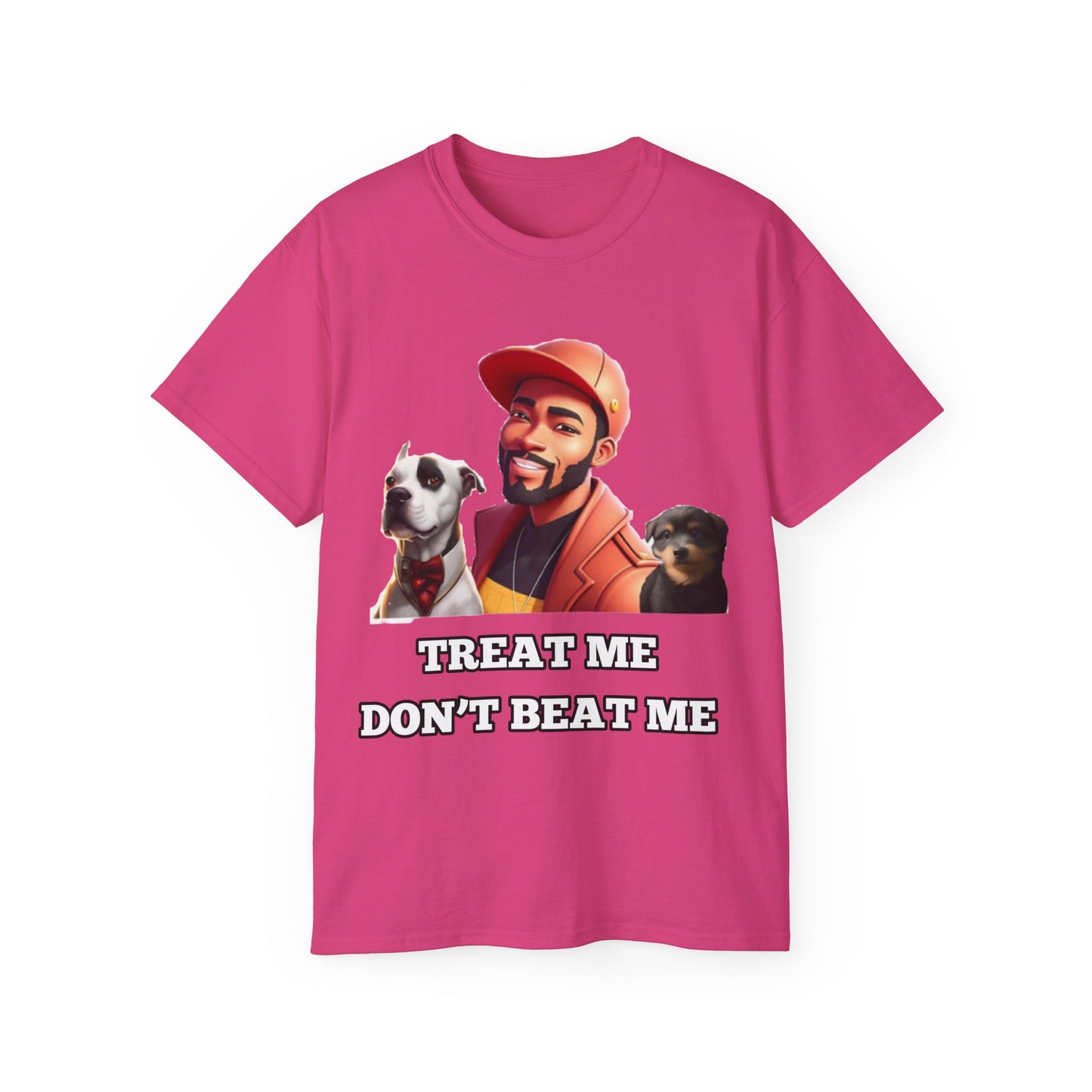 FurFather “Treat Me Don’t Beat Me” Unisex Ultra Cotton Tee