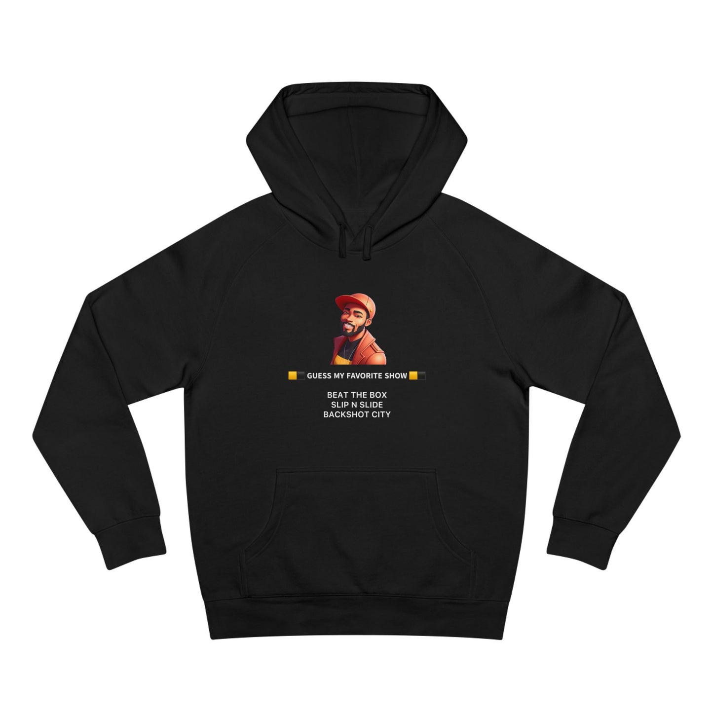 My Favorite Tv Show Unisex Hoodie