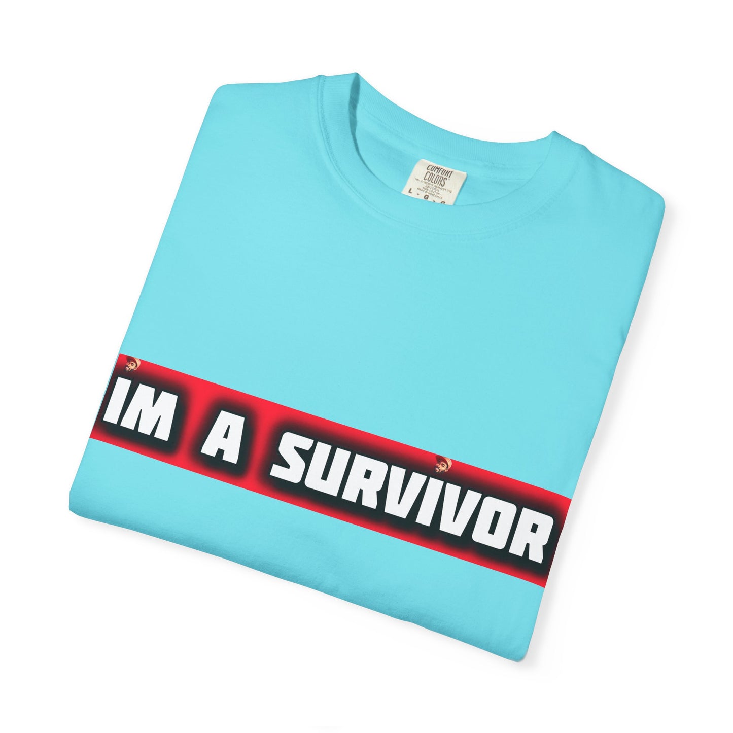 I'm a Survivor T-shirt | Box Logo Unisex Text Tee