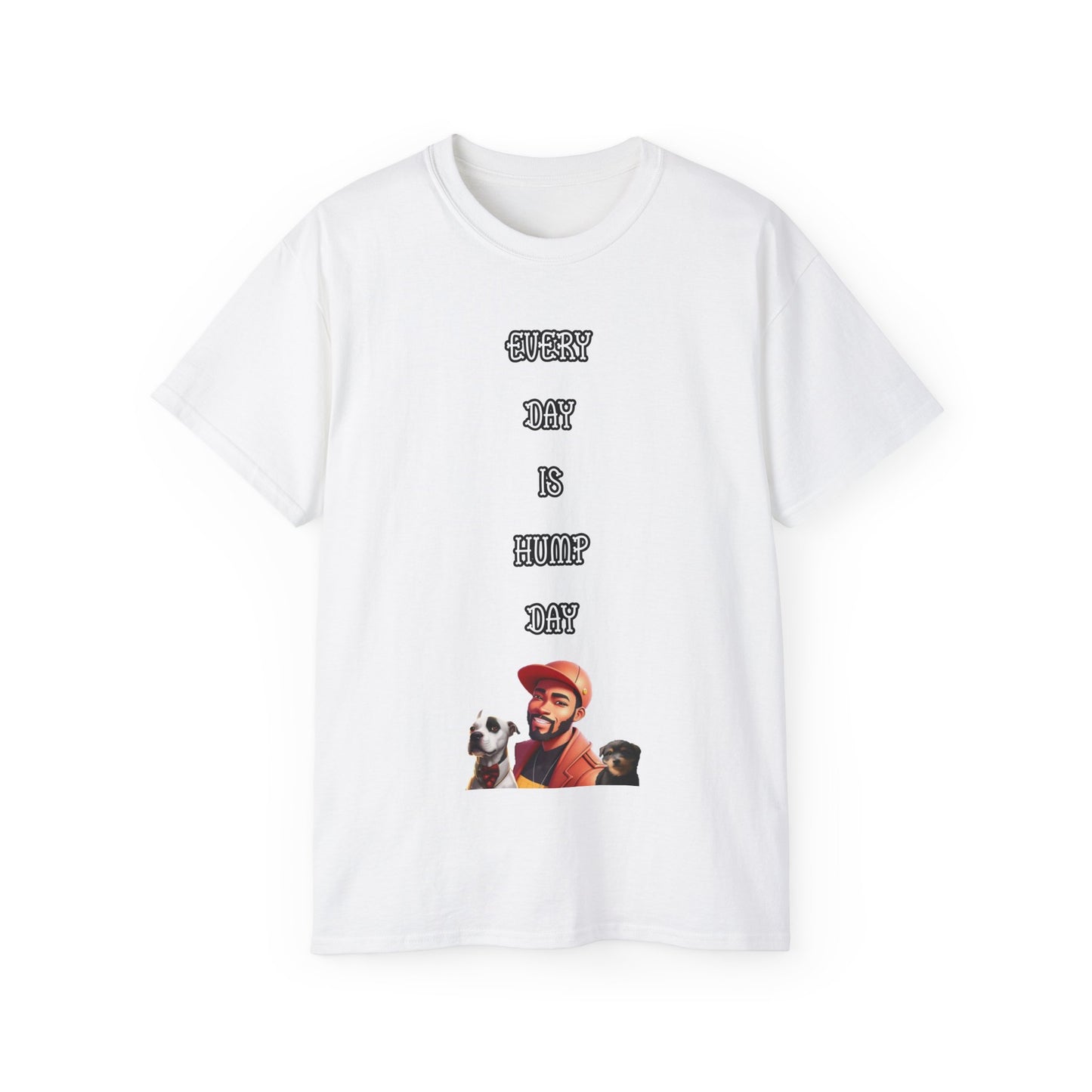 FurFather “Everyday Is Hump Day” Unisex Ultra Cotton Tee